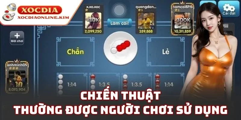 Chiến thuật thường được người chơi sử dụng