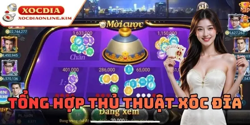 Lưu ý khi Tổng Hợp Thủ Thuật Xóc Đĩa